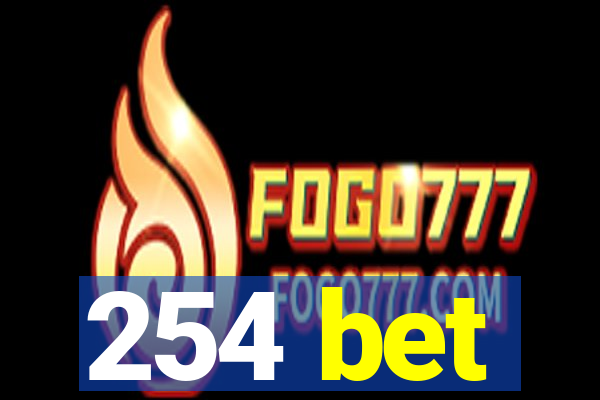 254 bet